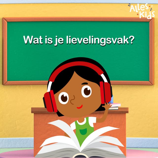 Wat is je lievelingsvak? by Alles Kids, Kinderliedjes Om Mee Te Zingen, Liedjes voor kinderen