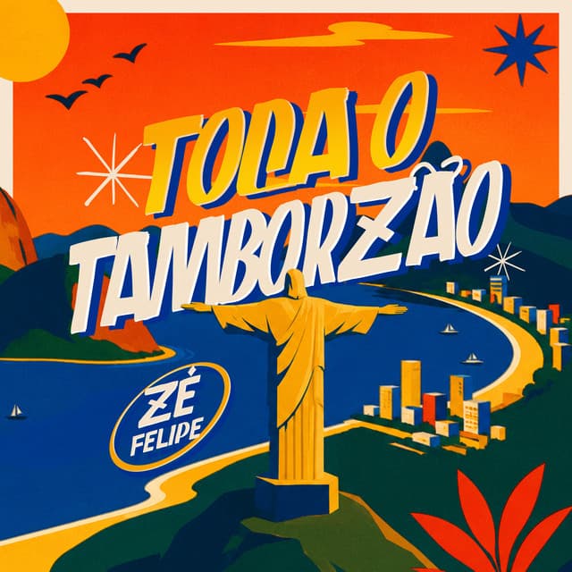 Toca o Tamborzão by Zé Felipe