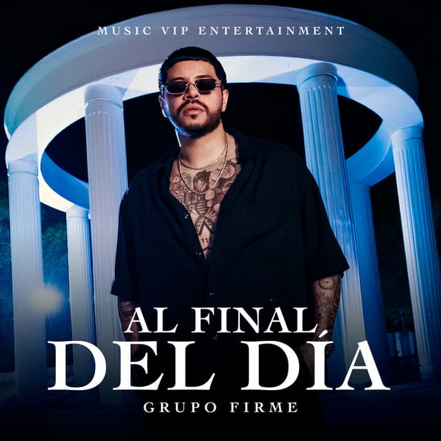 Al Final Del Día by Grupo Firme