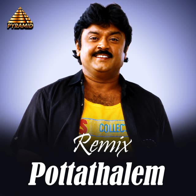 Pottathalem - Remix by Ilaiyaraaja, Vaali, Mano