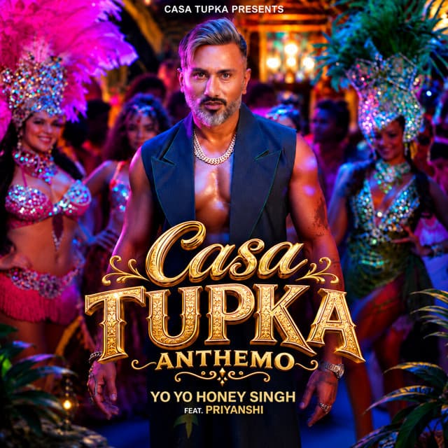 Casa Tupka Anthemo by Yo Yo Honey Singh