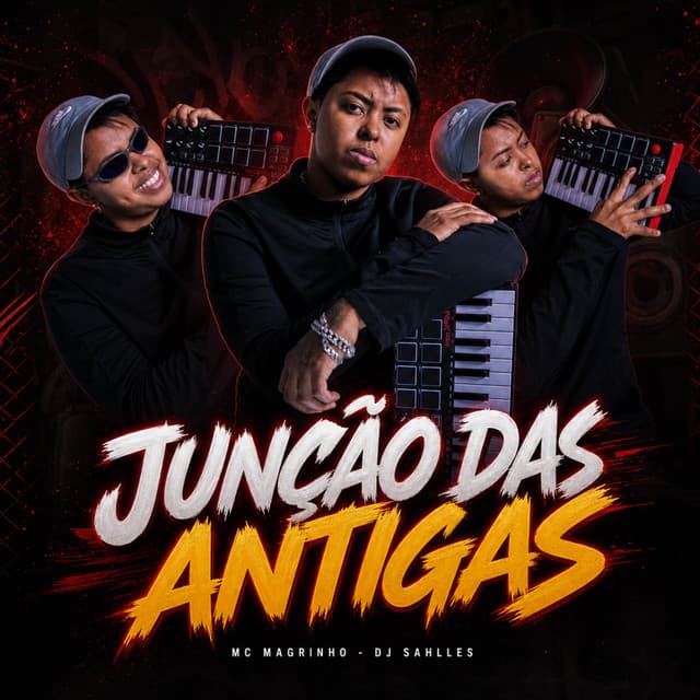 Junção das Antigas by Mc Magrinho, DJ SAHLLES