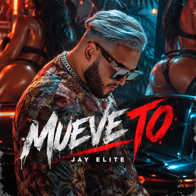 MUEVE TO by Jay Elite