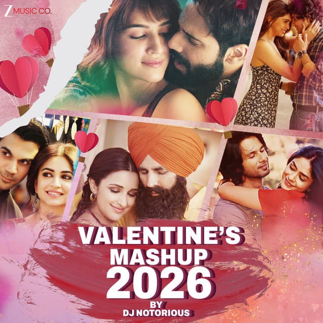 Valentine's Mashup 2026 By DJ Notorious by Sachin-Jigar, Arijit Singh, Sachet Tandon, Amitabh Bhattacharya