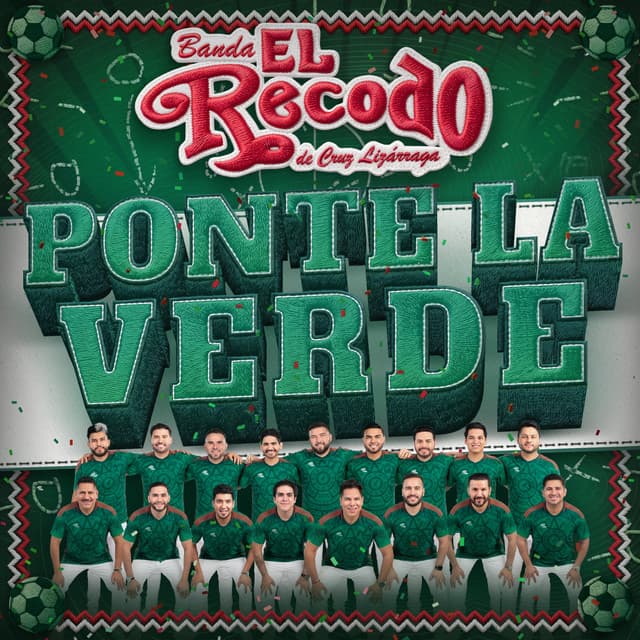 Ponte La Verde by Banda El Recodo