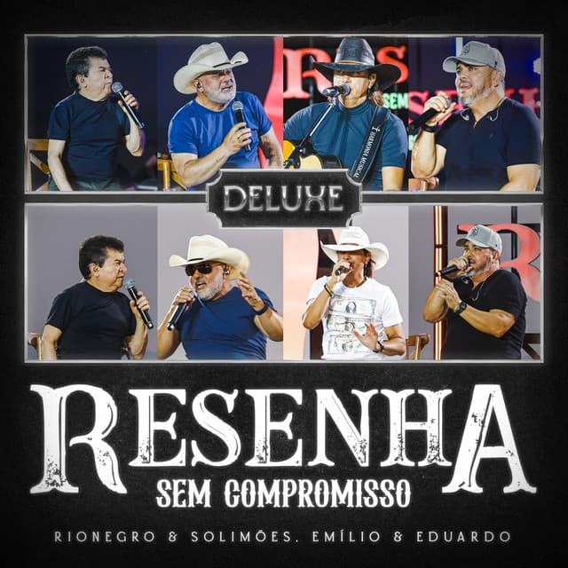 Resenha Sem Compromisso (Deluxe) [Ao Vivo] by Rionegro & Solimões, Emílio & Eduardo