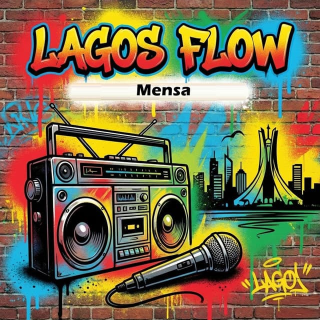 Lagos Flow by Mensa