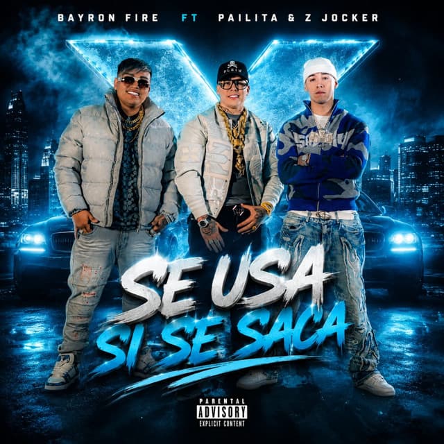 Se Usa Si Se Saca by Bayron Fire, Z Jocker