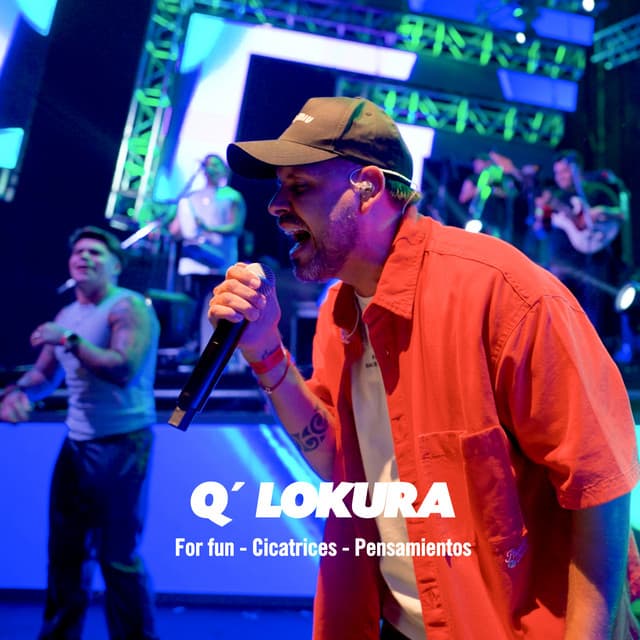 For Fun / Cicatrices / Pensamientos (En Vivo en la Plaza de la Música) by Q' Lokura