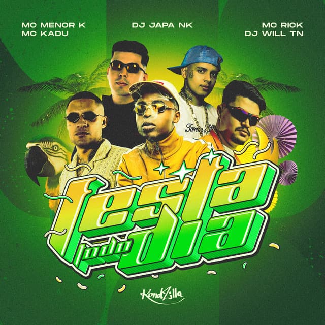 Festa Todo Dia by MC Meno K, Mc Kadu, MC Rick, DJ WILL TN