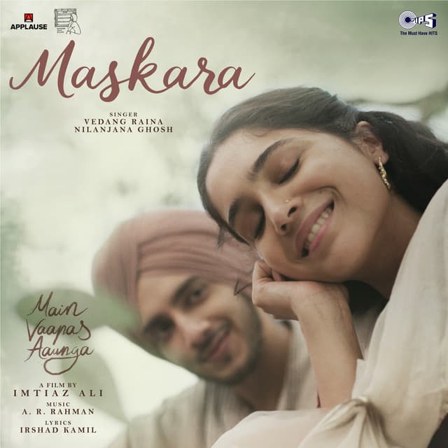 Maskara (From "Main Vaapas Aaunga") by A.R. Rahman, Vedang Raina, Nilanjana Ghosh, Irshad Kamil