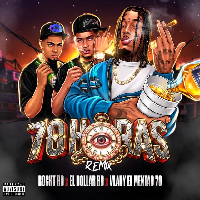 70 Horas by Rochy RD, Vlady El Mentao, El Dollar RD