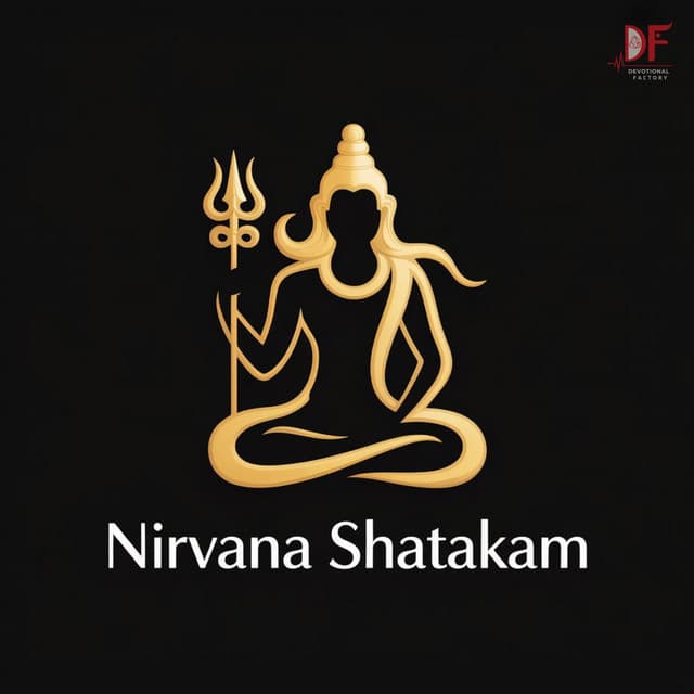Nirvana Shatakam by Sadhana Sargam, Paras Chopra