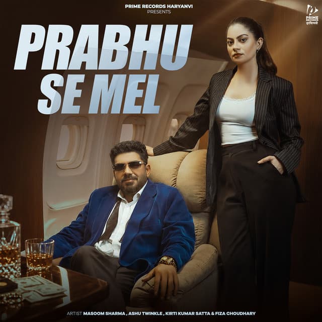 Prabhu Se Mel by Masoom Sharma, Ashu Twinkle, Kirti Kumar Satta, Fiza Choudhary