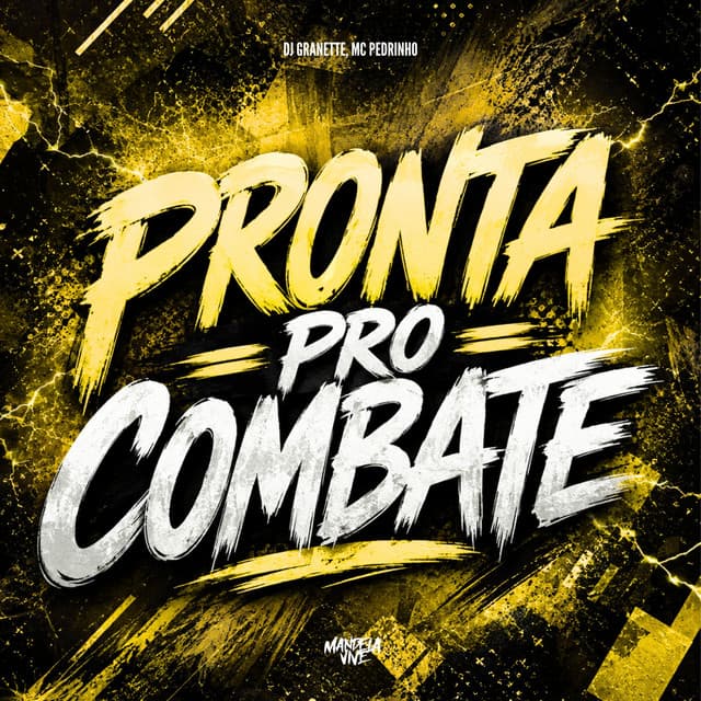 Pronta pro Combate by Mc Pedrinho, DJ Granette