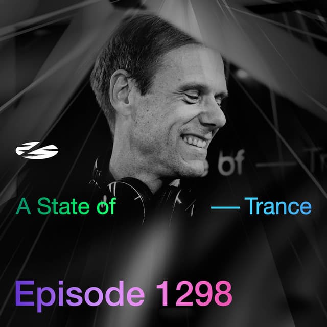 ASOT 1298 - A State of Trance Episode 1298 (Incl. A State of Trance 25 Years - 2006 Highlights) by Armin van Buuren, Armin van Buuren ASOT Radio