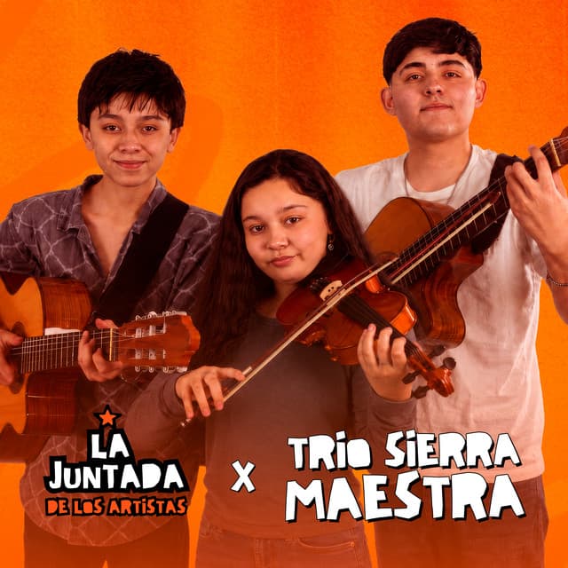 Entre la Tierra y el CIelo by La Juntada De Los Artistas, Trío Sierra Maestra