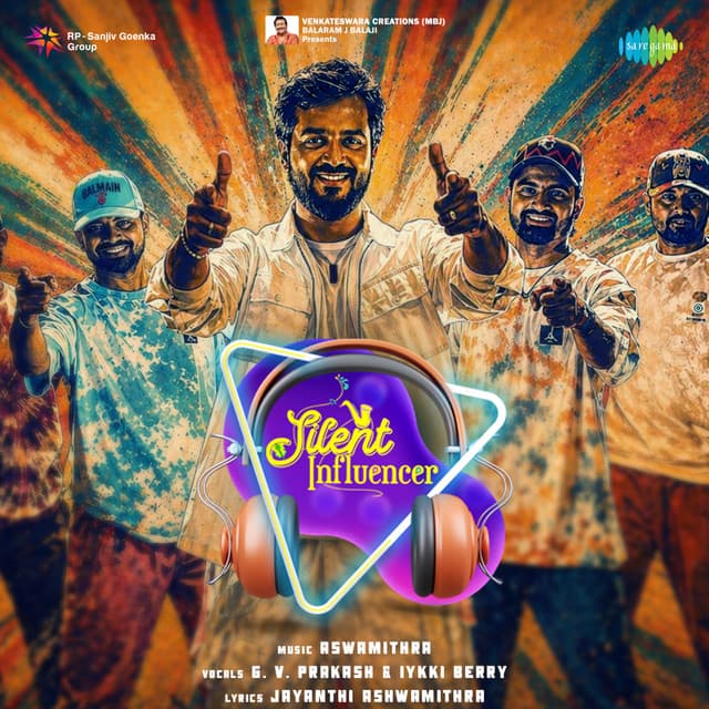 Silent Influencer by G. V. Prakash, Iykki Berry