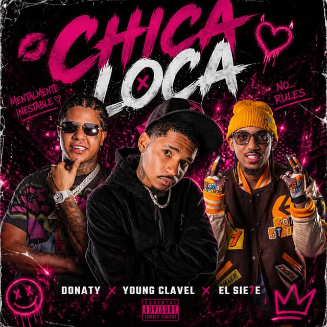 Chica Loca by Donaty, Young Clavel, El Sie7e