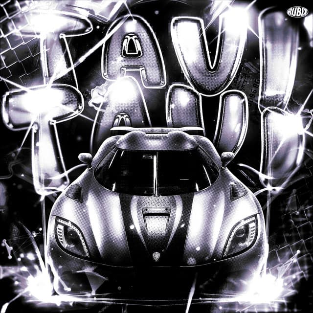 TAVI TAVI by DJ Javi26, dimeohs, ToufG