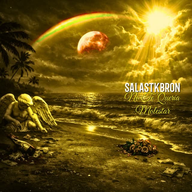 No Te Quería Molestar by Salastkbron