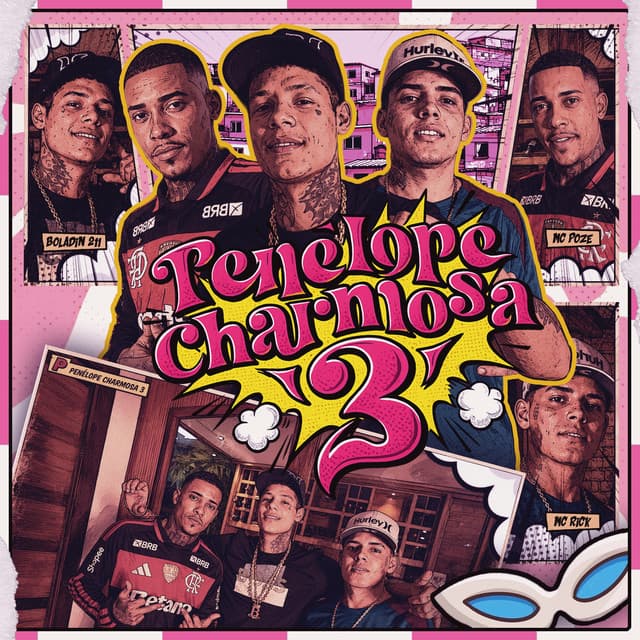 Penélope Charmosa 3 (feat. Gibin) by Boladin 211, Mc Poze do Rodo, MC Rick, DJ AL4DDIN