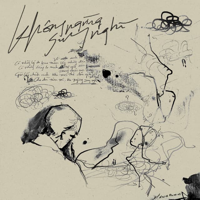 Không Ngừng Suy Nghĩ by Dương Domic