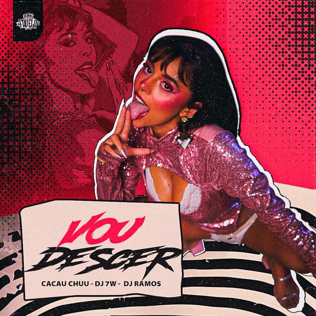 Vou Descer by CACAU CHUU, DJ 7W, Dj Ramos, Estúdio Favela Records