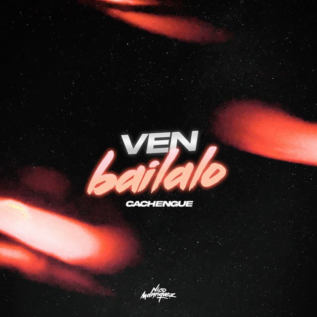 Ven Bailalo (Oldmix) by Nico Manriquez