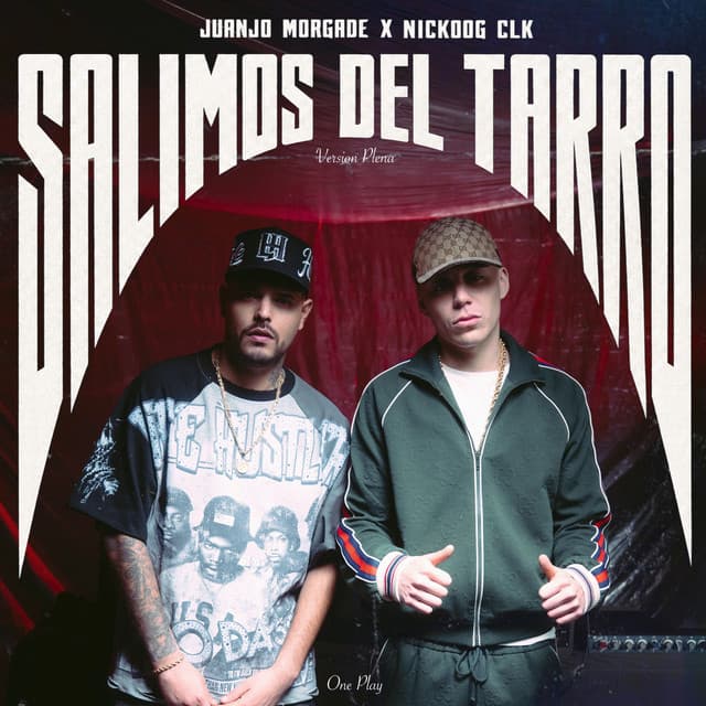 Salimo del Tarro (Versión Plena) by Juanjo Morgade, Nickoog Clk, ONE PLAY