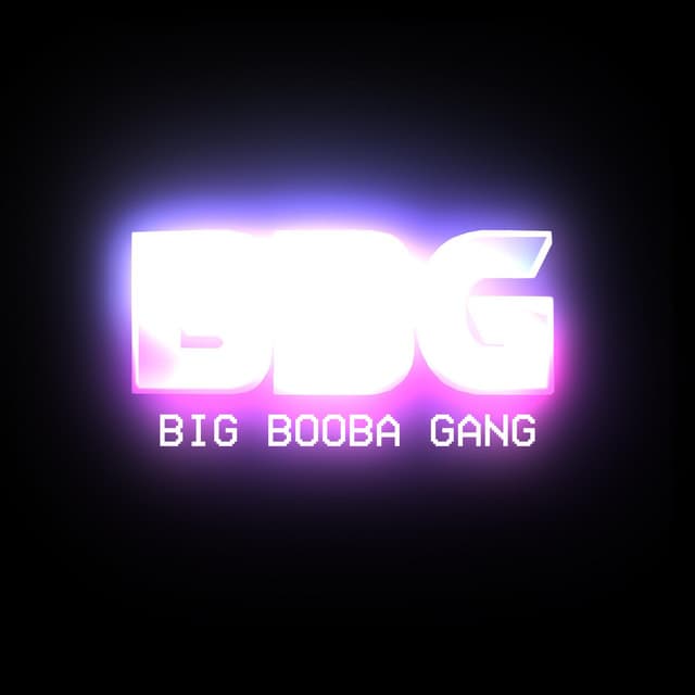 Big Booba Gang by Steve Sniff, Marast