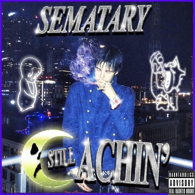 STILL ACHIN' by Sematary