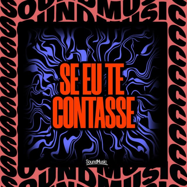 SE EU TE CONTASSE by Mc Jhey, MC LCKaiique, MENOO DH, GUI 07