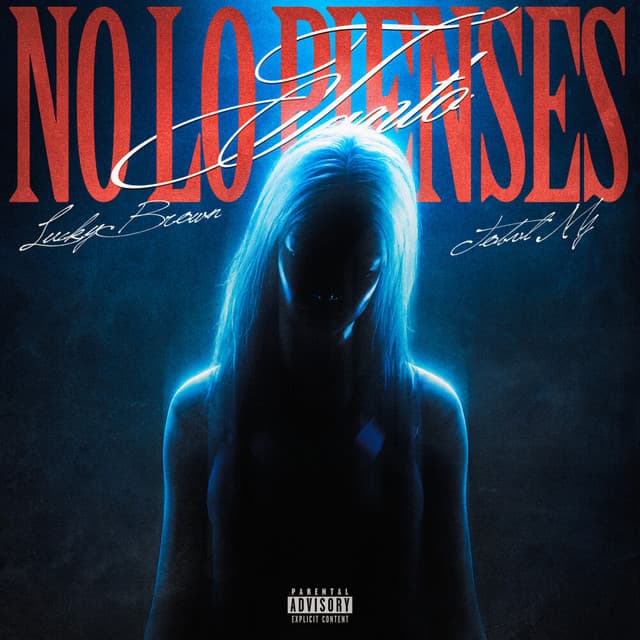 No Lo Pienses Tanto by Lucky Brown, Tobal Mj, Nacho G Flow