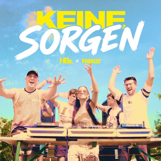 KEINE SORGEN by HBz, Frenzy