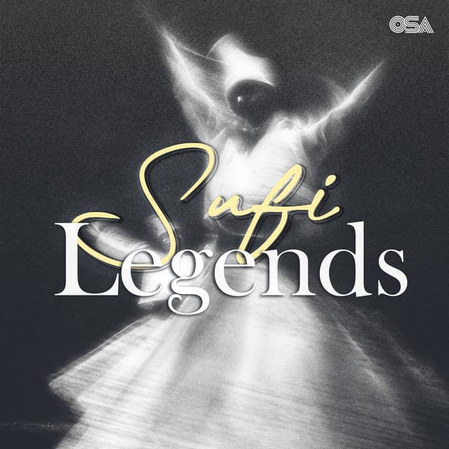 Sufi Legends by Nusrat Fateh Ali Khan, Abida Parveen, Sabri Brothers