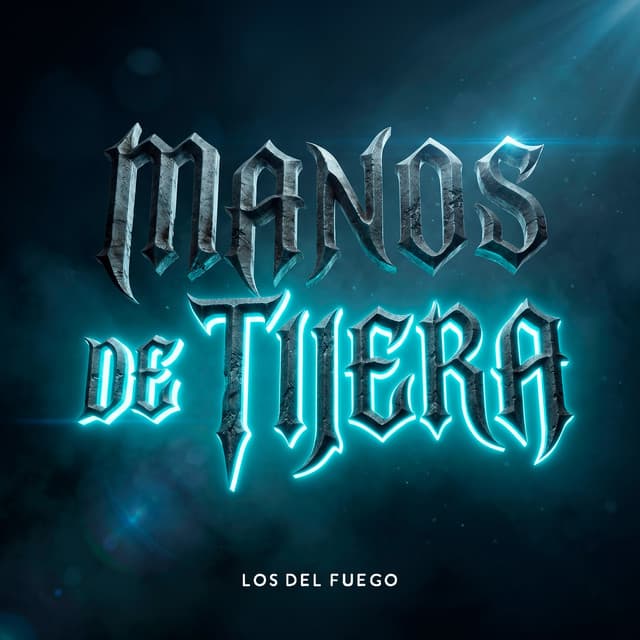 Manos de Tijera by Los del Fuego