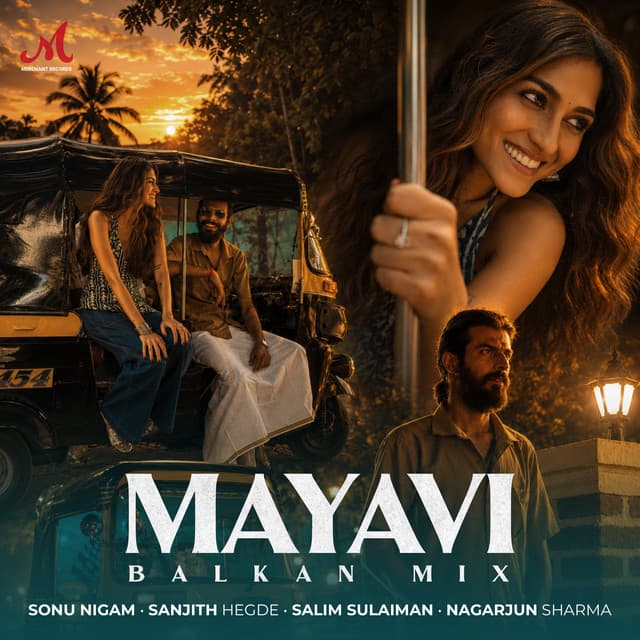 Mayavi (Balkan Mix) by Sonu Nigam, Sanjith Hegde, Salim–Sulaiman, Nagarjun Sharma