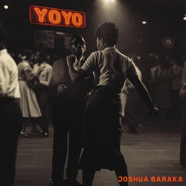 YoYo by Joshua Baraka