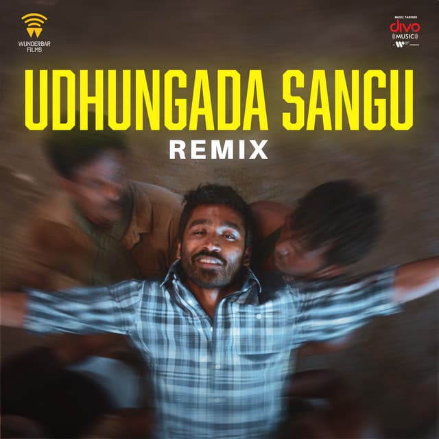 Udhungada Sangu Remix by Anirudh Ravichander, Dhanush