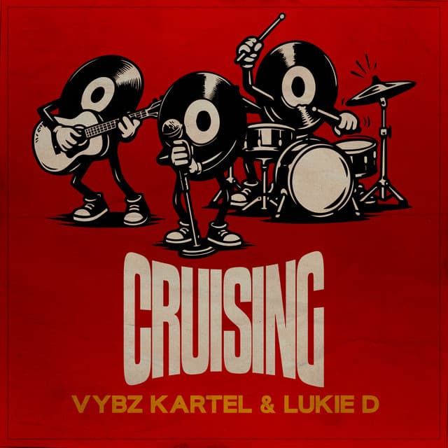Cruising (Ruckus Riddim) by Vybz Kartel, Lukie D