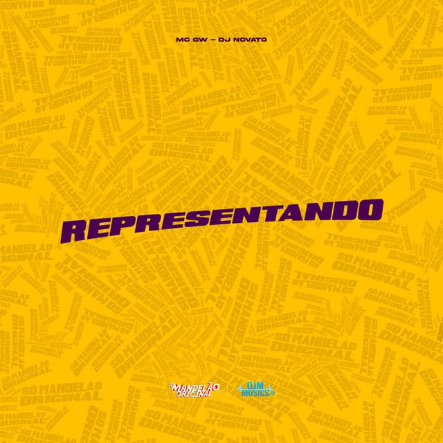 Representando by Mc Gw, DJ NOVATO