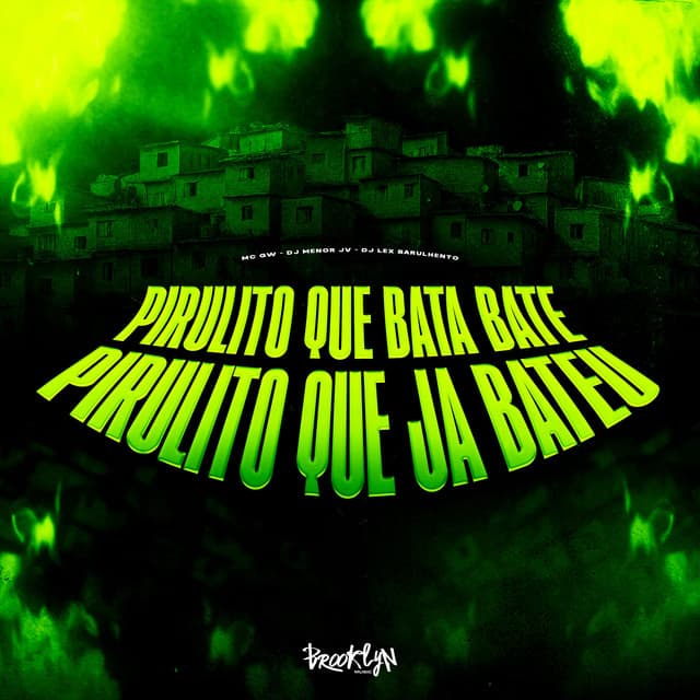 Pirulito Que Bate Bate Pirulito que ja Bateu by Mc Gw, Dj Lex Barulhento, DJ MENOR JV