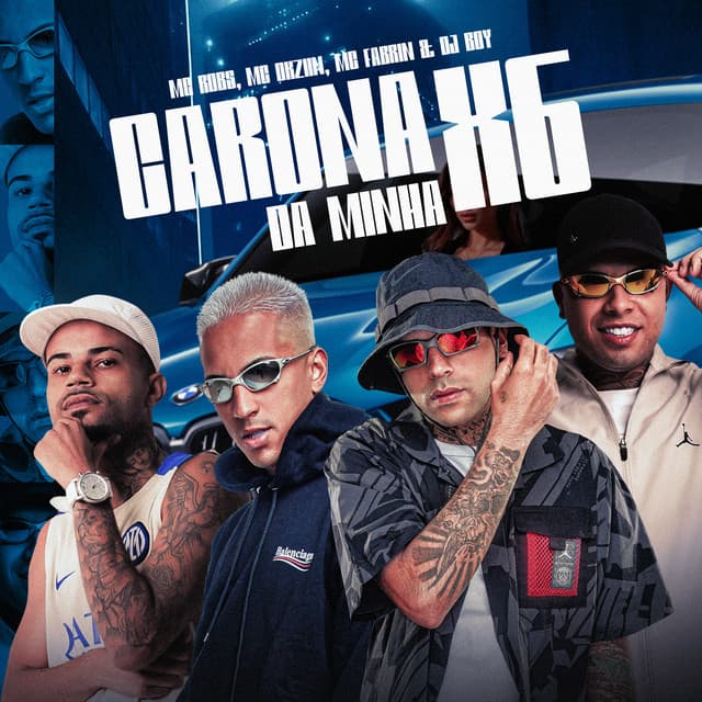 Carona Da Minha X6 by DJ BOY, Mc Robs, Mc Dkziin