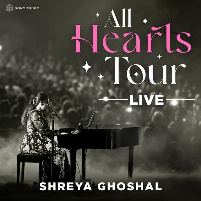 All Hearts Tour - Live by Shreya Ghoshal