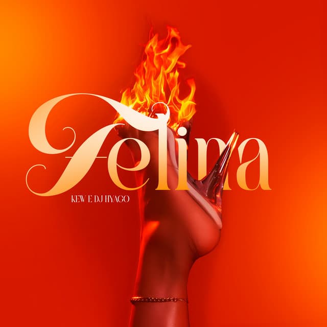 Felina by Kew, DJ Hyago