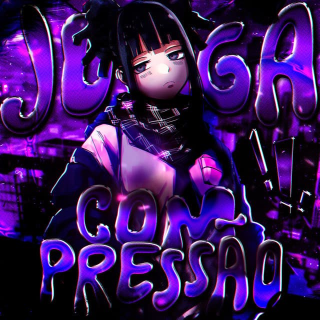 JOGA COM PRESSÃO by DJ ORBITAL, NTRXBRST