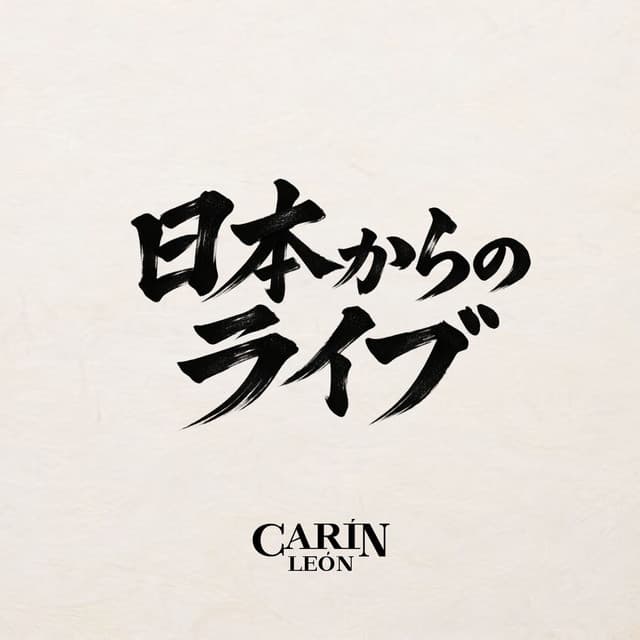 Live From Japan by Carín León