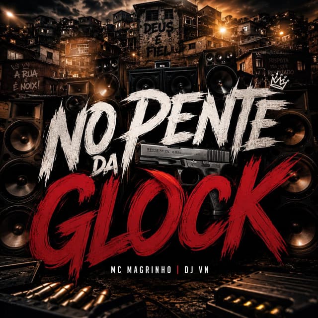 NO PENTE DA GLOCK by Mc Magrinho, Dj Vn, TROPA DA 130