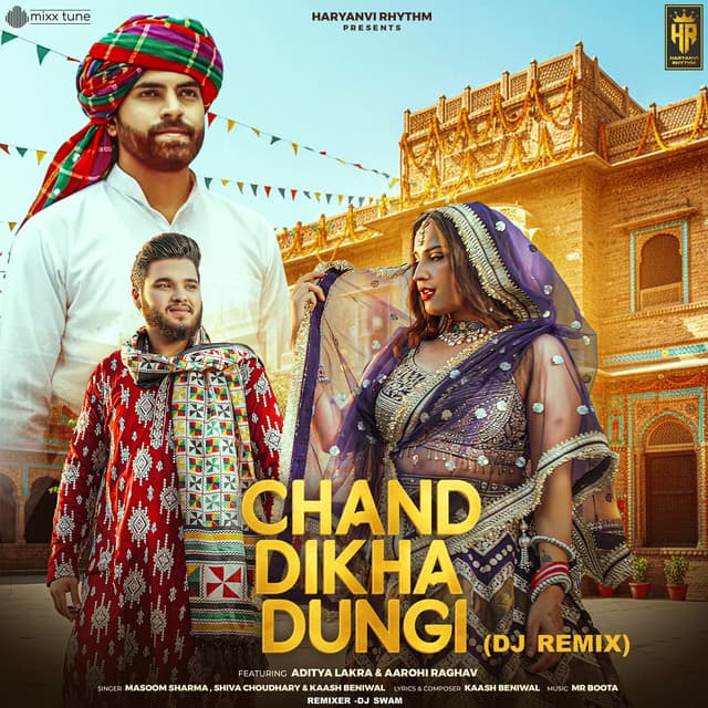 Chand Dikha Dungi DJ Remix (feat. Aditya Lakra & Aarohi Raghav) by Masoom Sharma, Kaash Beniwal, Shiva Choudhary, DJ Swam